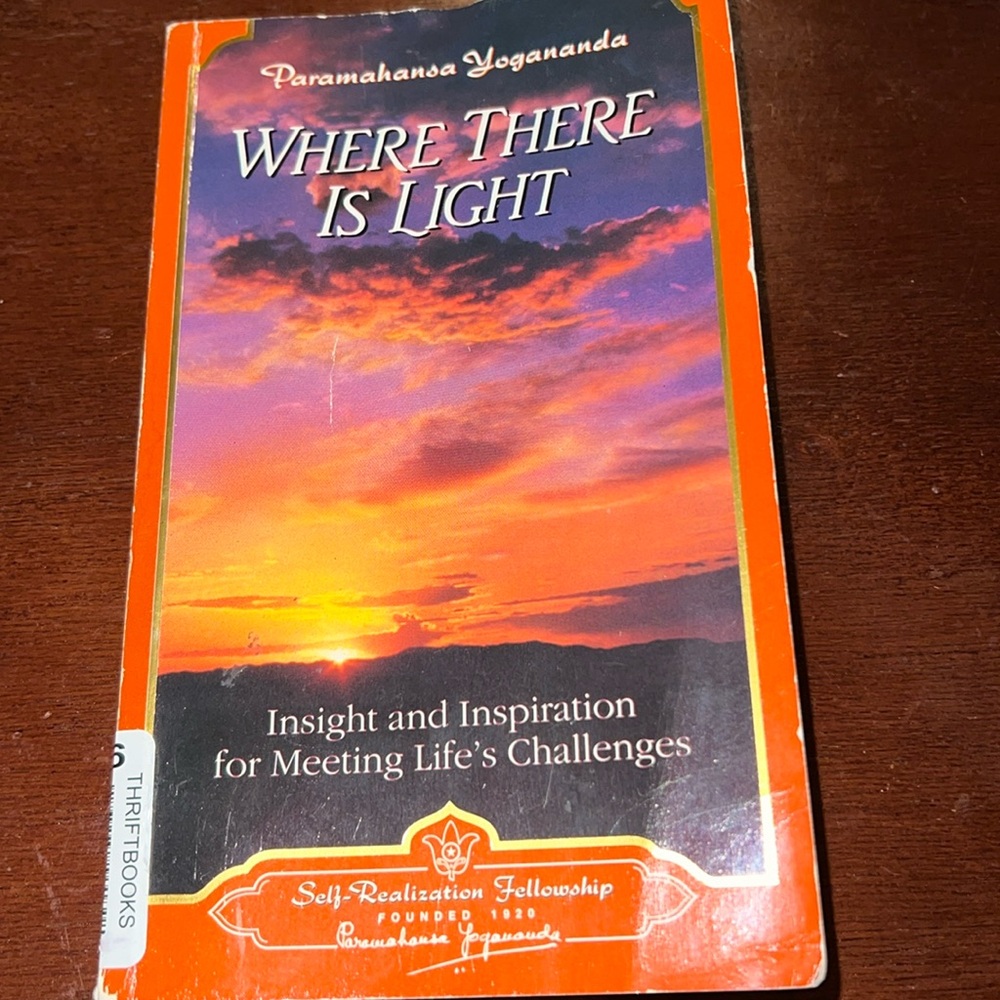 *RARE*Paramahansa Yogananda "Where There is Light” Paperback book, 201 pages